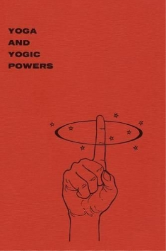 Yogi Gupta Yoga and Yogic Powers (Tascabile)