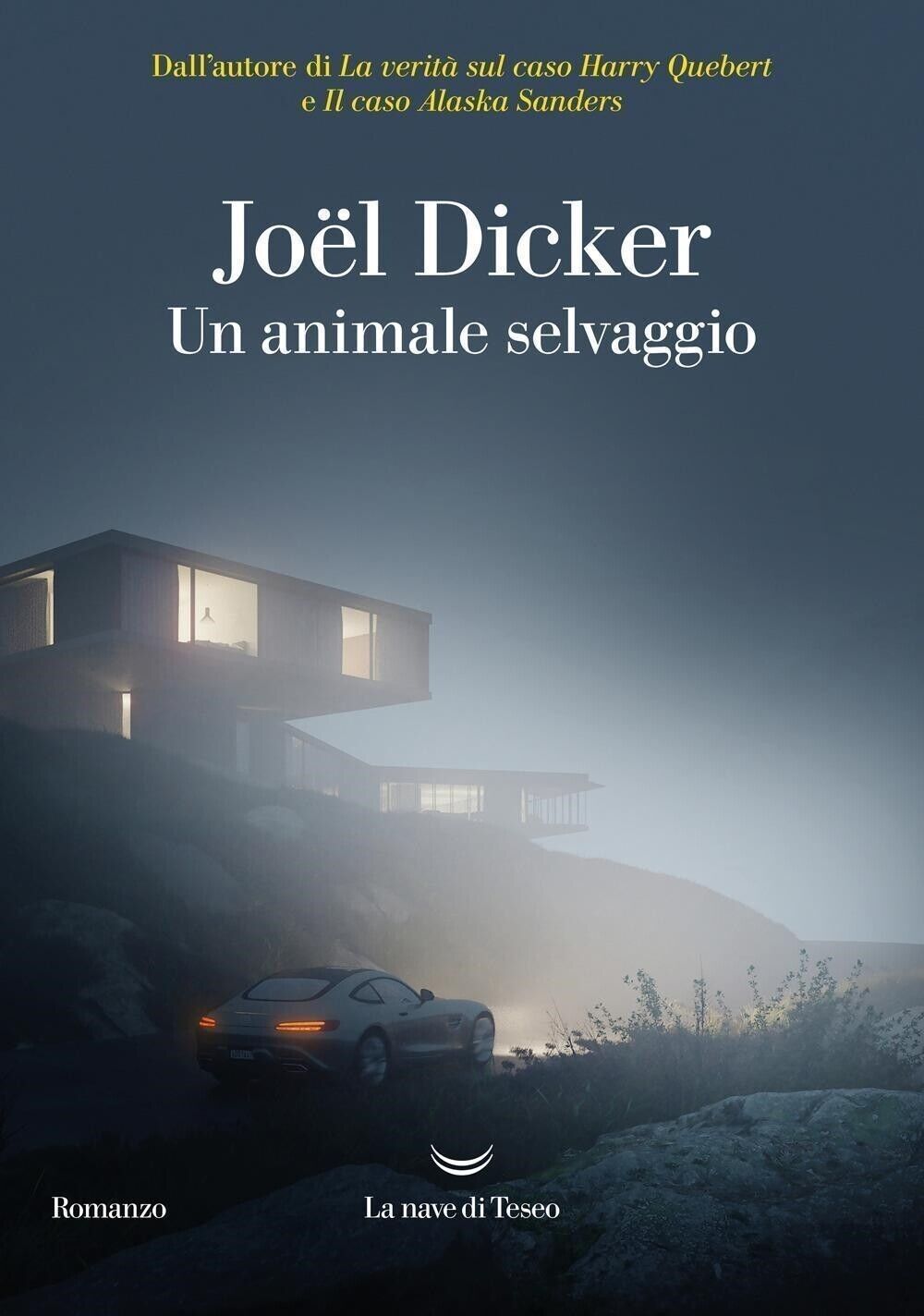 Libri Joël Dicker - Un Animale Selvaggio