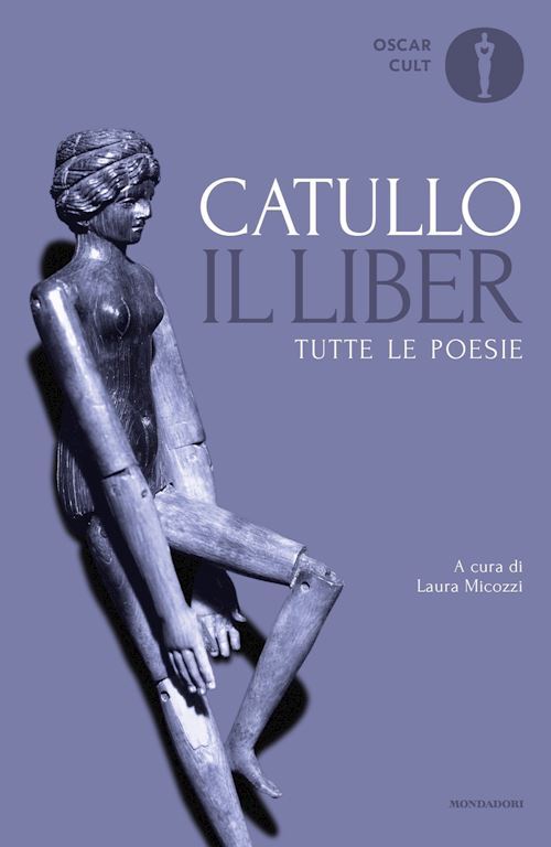 IL LIBER  - CATULLO G. VALERIO, MICOZZI L. (Curatore) - MONDADORI