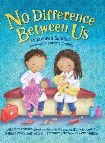Jayneen Sanders No Difference Between Us (Copertina rigida)