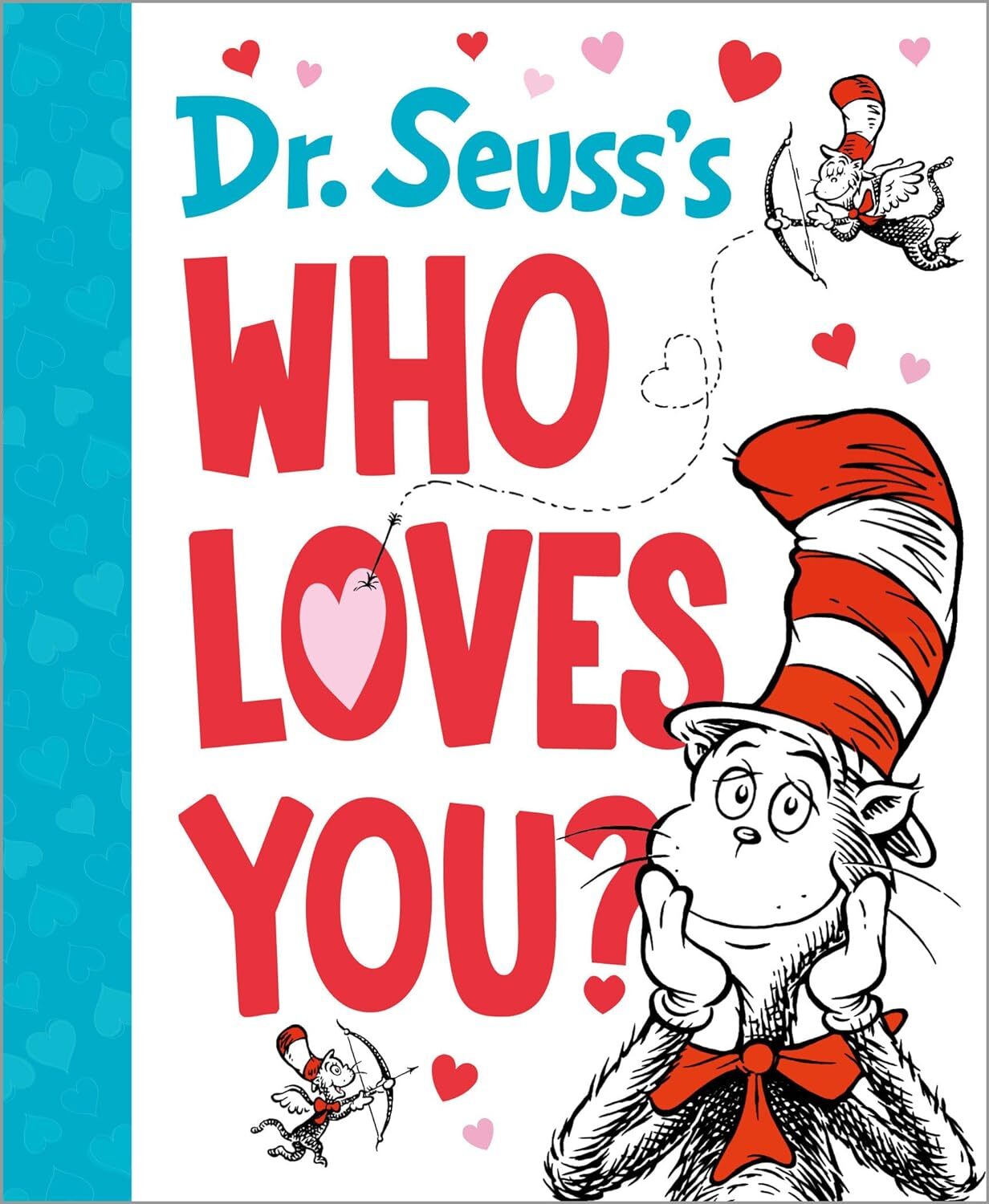 9780593648360 Dr. Seuss's Who Loves You? - Dr. Seuss