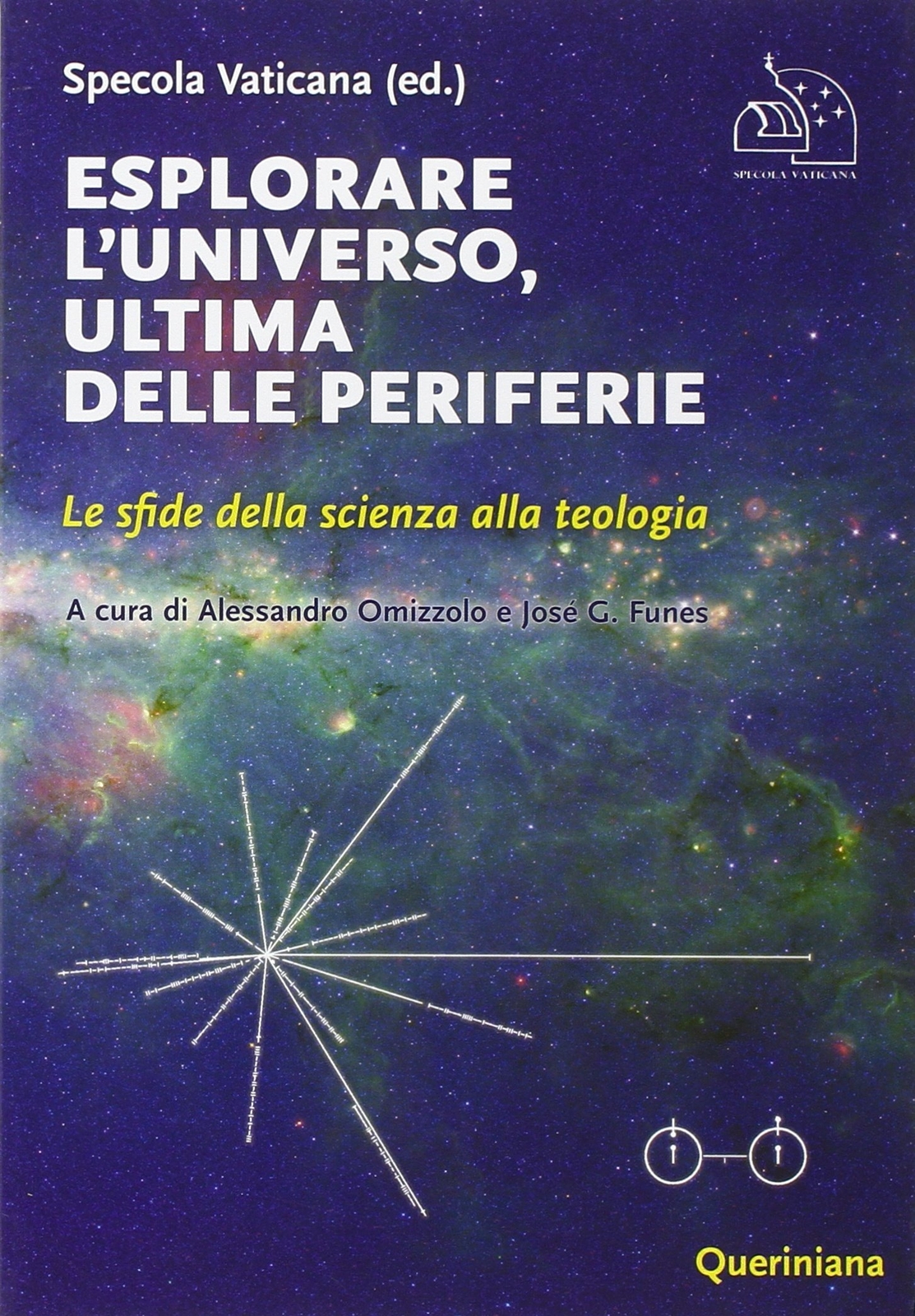 9788839921925 Esplorare l'universo, ultima delle periferie. Le s...alla teologia