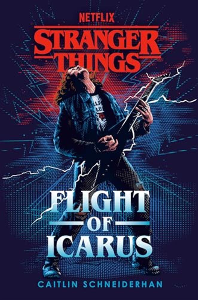 Stranger things: flight of icarus - Schneiderhan Caitlin