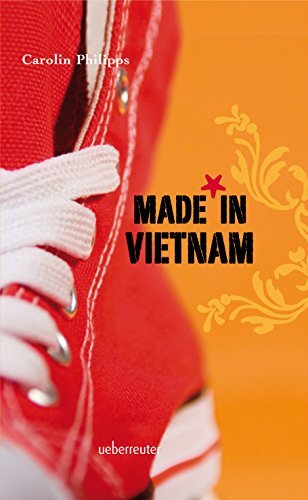 Carolin Philipps Made in Vietnam (Copertina rigida)