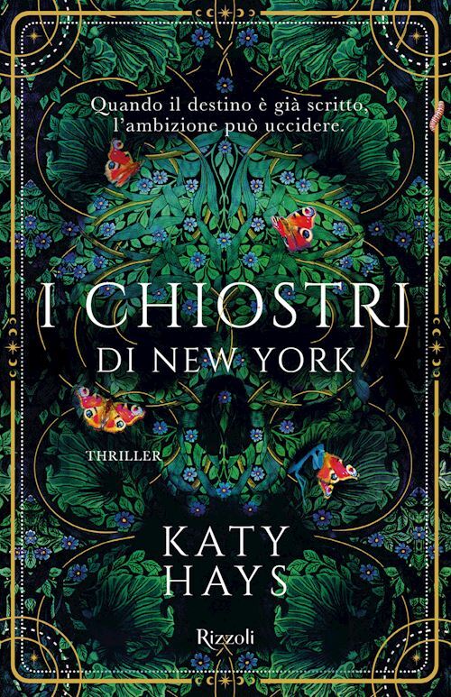 I CHIOSTRI DI NEW YORK  - HAYS KATY - Rizzoli