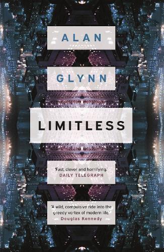 Alan Glynn Limitless (Tascabile)