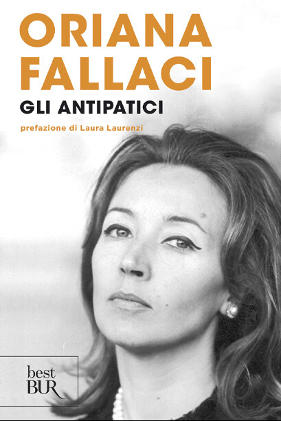 Libri Oriana Fallaci - Gli Antipatici