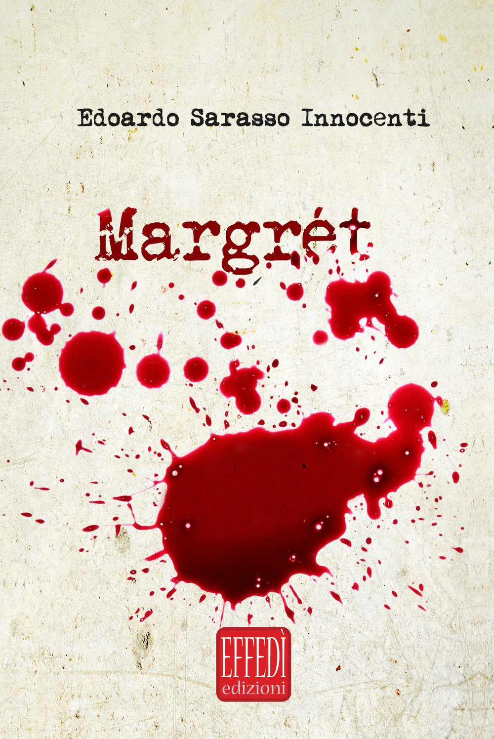 Margret - [Edizioni Effedì]