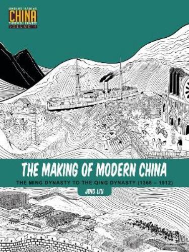 Jing Liu The Making of Modern China (Tascabile)