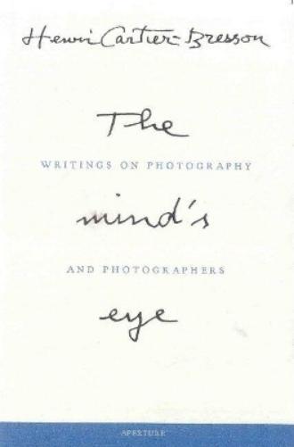 Henri Cartier-Bresson The Mind's Eye (Copertina rigida)