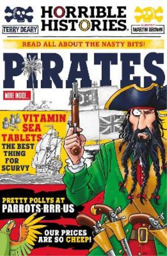 Terry Deary Pirates (newspaper edition) (Tascabile) Horrible Histories