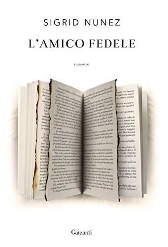 9788811608233 L'amico fedele - Sigrid Nunez