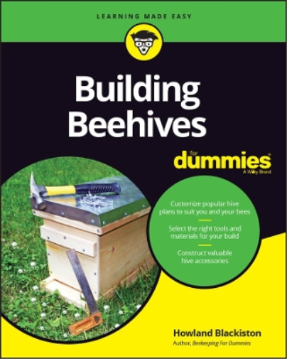 Howland Blackiston Building Beehives For Dummies (Tascabile)