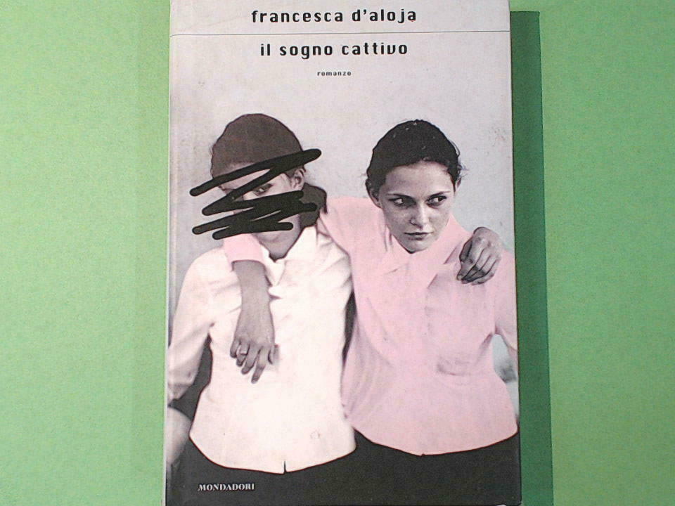 IL SOGNO CATTIVO D'ALOJA MONDADORI