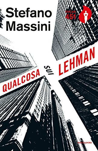 Libri Stefano Massini - Qualcosa Sui Lehman