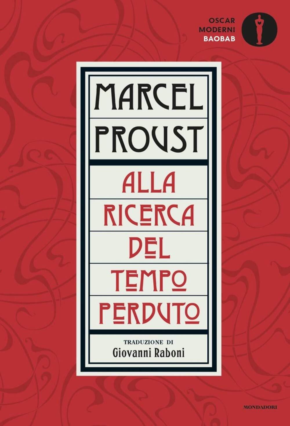 9788804728498 Alla ricerca del tempo perduto - Marcel Proust,G. Raboni