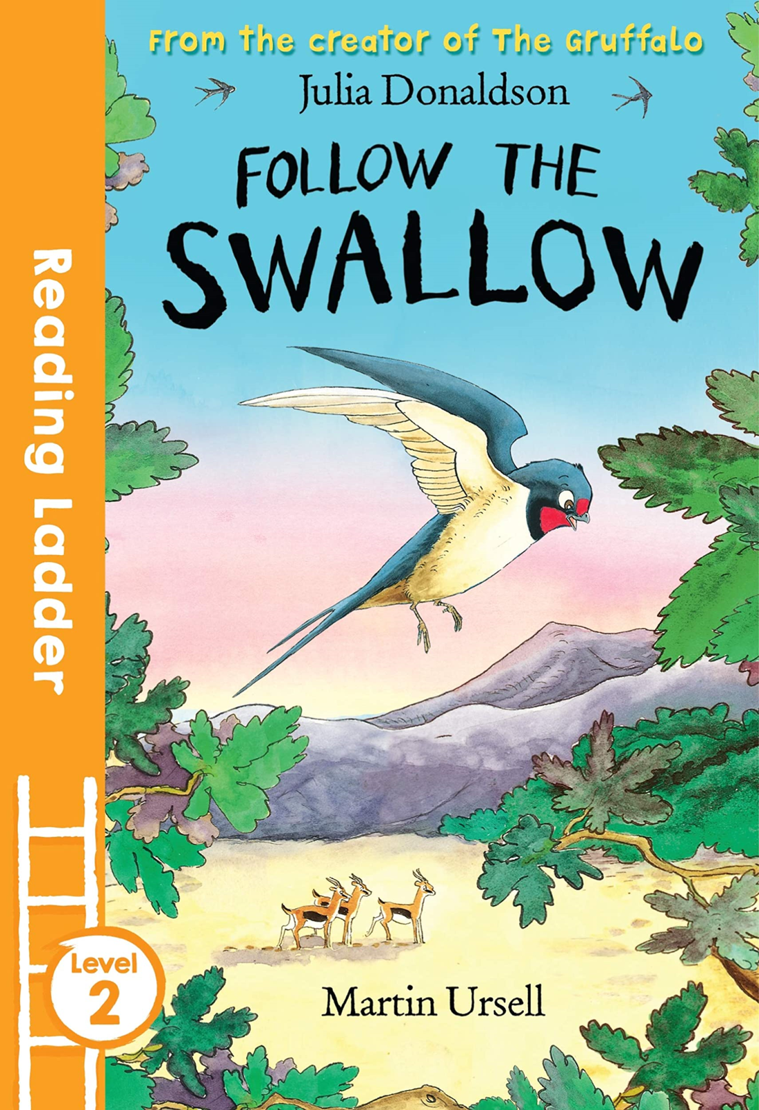 LIbri UK/US Donaldson, Julia - Follow The Swallow