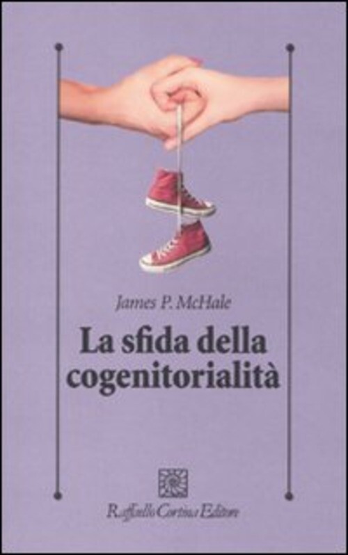 SFIDA DELLA COGENITORIALITA  (LA) MCHALE JAMES P
