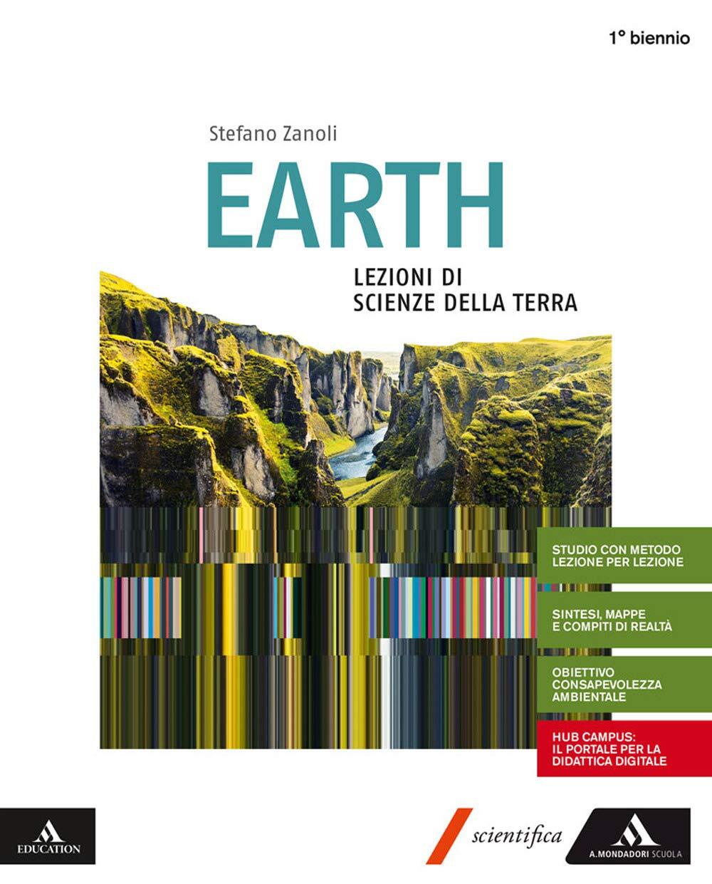 9788824777834 Earth. Lezioni di scienze della terra. Volume unic...nsione online