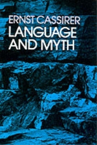 Ernst Cassirer Language and Myth (Tascabile)