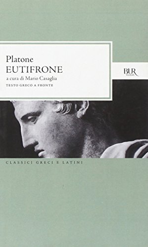 9788817100700 Eutifrone. Testo greco a fronte - Platone,M. Casaglia