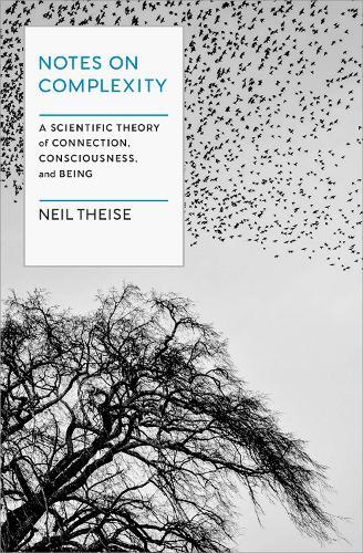 Neil Theise Notes on Complexity (Copertina rigida)