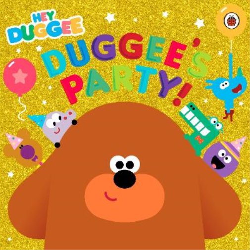 Hey Duggee: Duggee's Party! (Tascabile) Hey Duggee