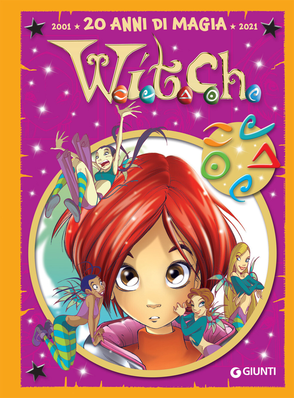 Libri W.I.T.C.H. Le Piu Belle Storie Special. 20 Anni Di Magia