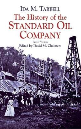 Ida M. (Edited b" "Tarbell The History of the Standard Oil Com (Tascabile)