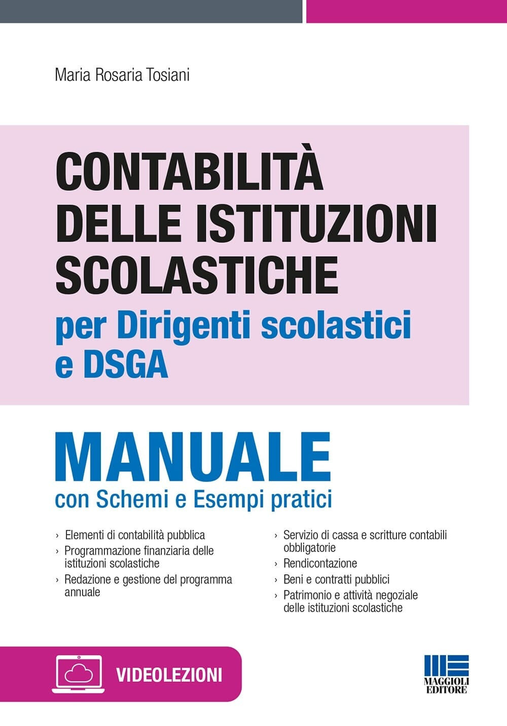 Libri Tosiani Maria Rosaria - Contabilita Delle Istituzioni Scolastiche Per Diri