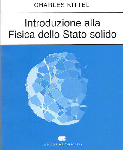 Introduzione alla fisica dello stato solido