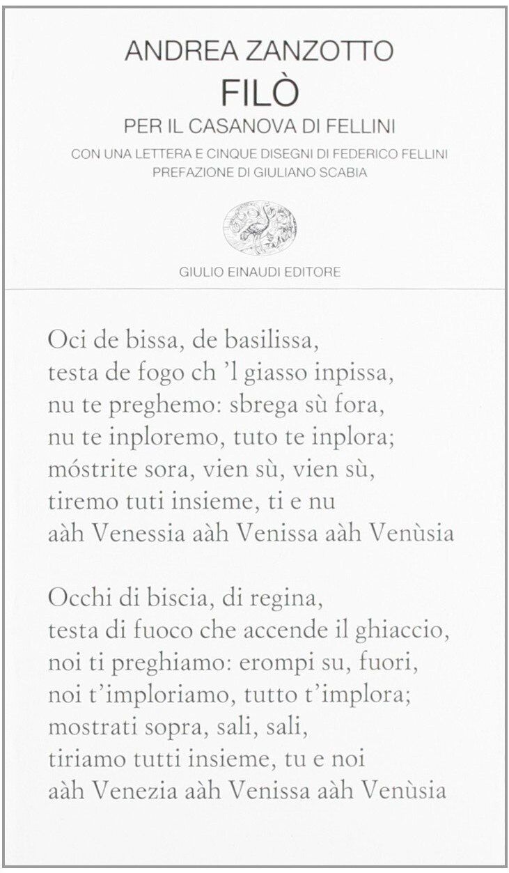 Libri Andrea Zanzotto - Filo. Per Il Casanova Di Fellini