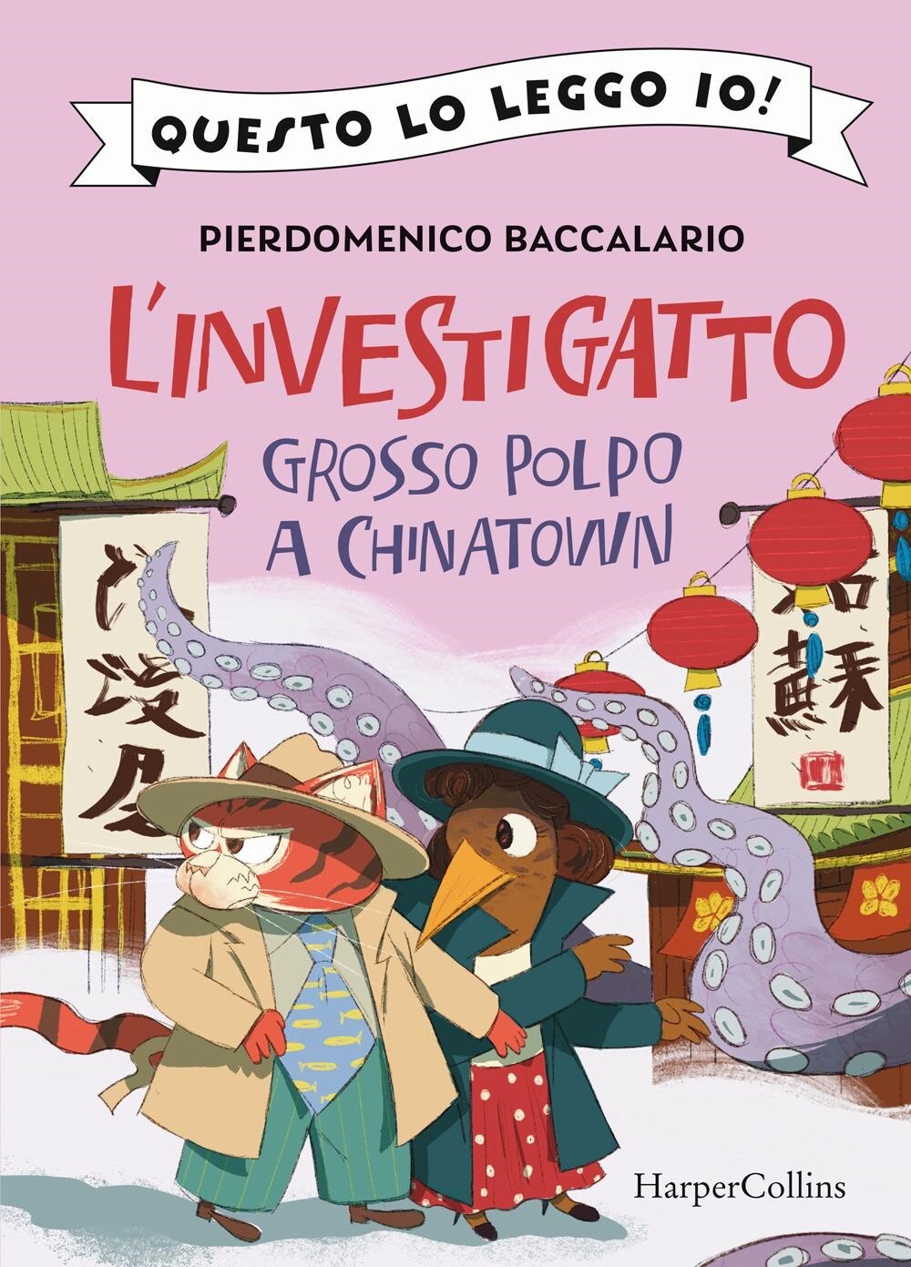 Libri Pierdomenico Baccalario - Grosso Polpo A Chinatown. L'investigatto