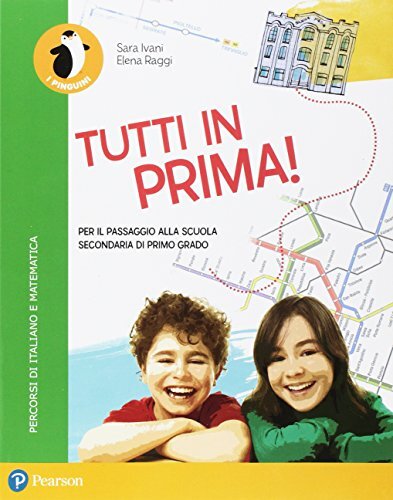 9788891902894 Tutti in prima! Per la Scuola elementare. Con e-bo...nsione online