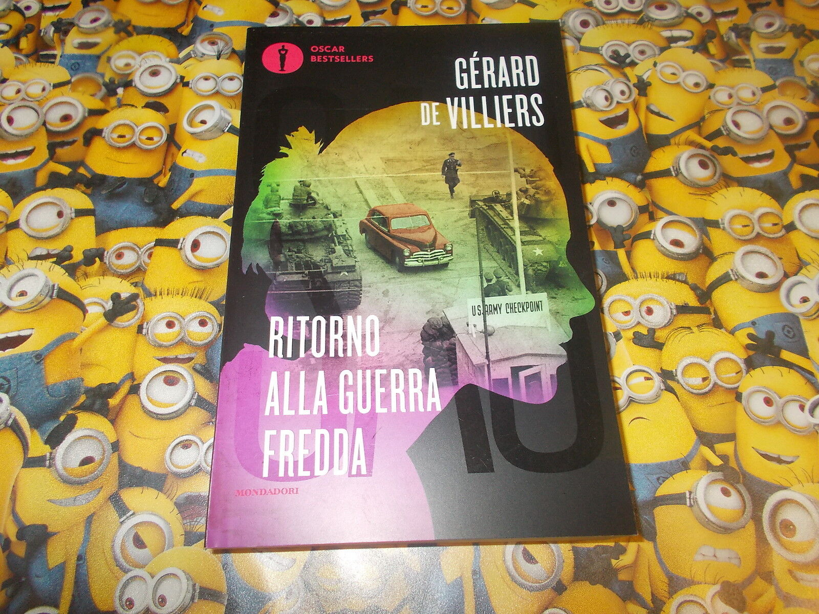 GERARD DE VILLIERS:RITORNO ALLA GUERRA FREDDA.OSCAR MONDADORI 2016 NUOVO!!