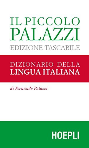 9788820344627 Il piccolo Palazzi. Dizionario della lingua italiana - Fernando Pa