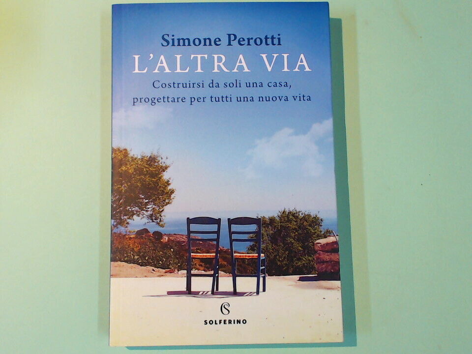 L'ALTRA VIA PEROTTI SOLFERINO