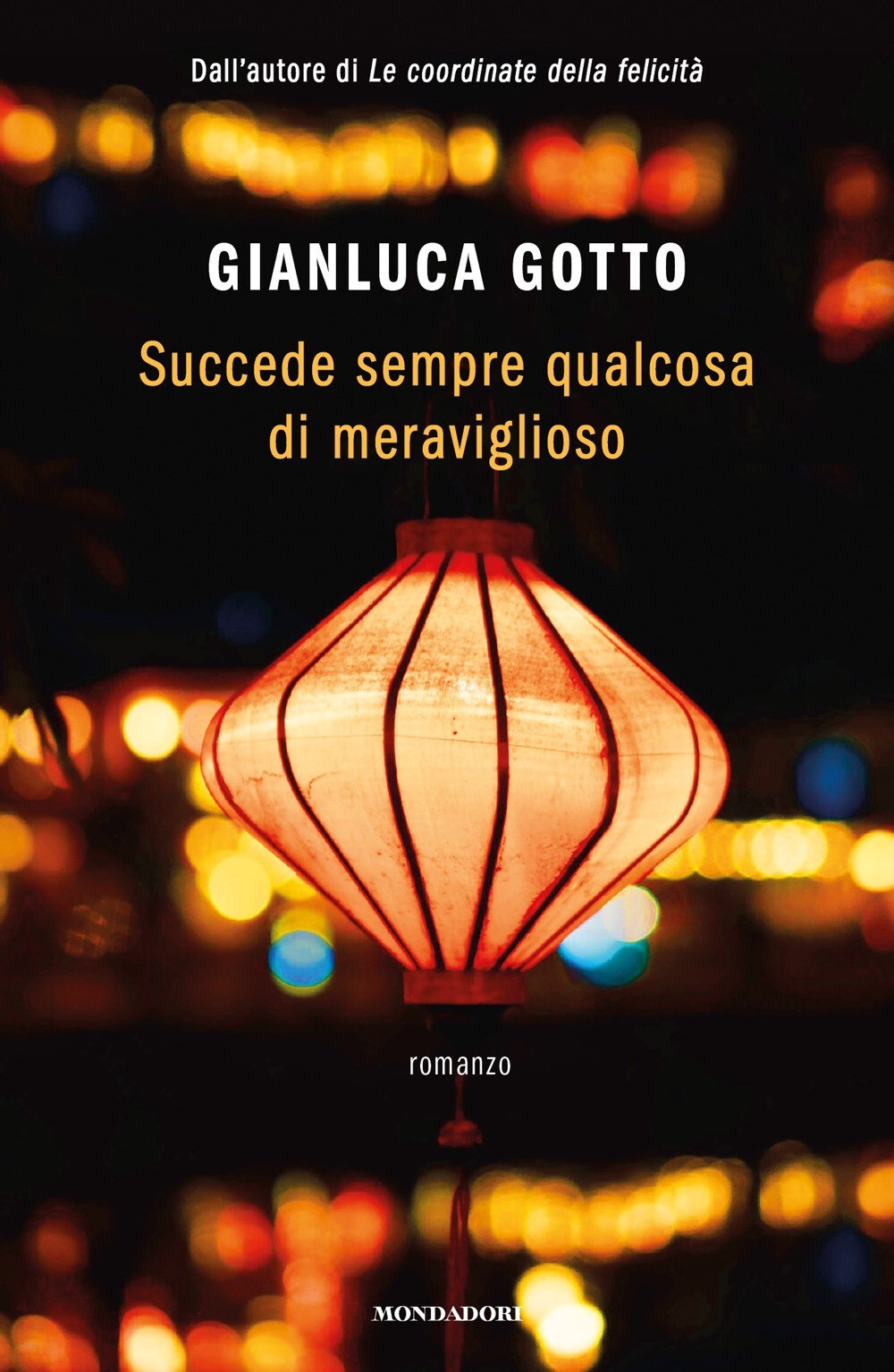 Libri Gianluca Gotto - Succede Sempre Qualcosa Di Meraviglioso
