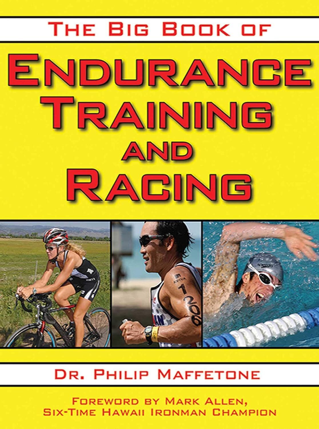 9781616080655 The Big Book of Endurance Training and Racing - Philip Maffetone,M