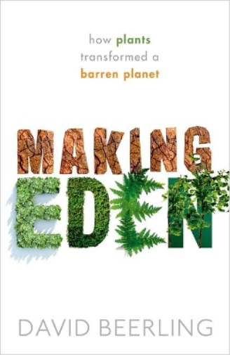David Beerling Making Eden (Copertina rigida)