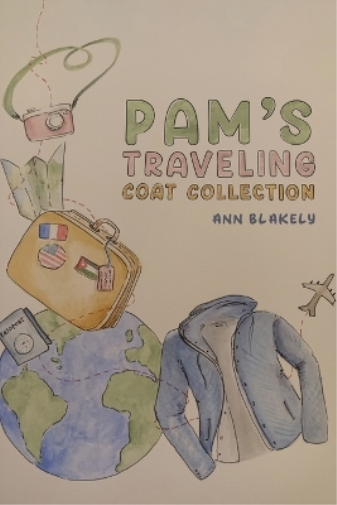 Ann Blakely Pam's Traveling Coat Collection (Tascabile)