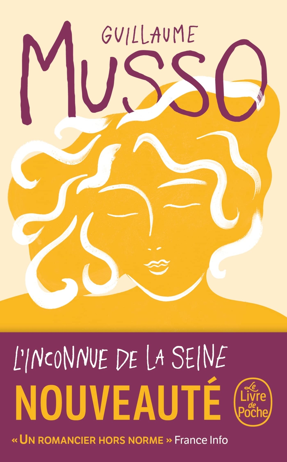 9782253106630 L'Inconnue de la Seine: Roman - Guillaume Musso
