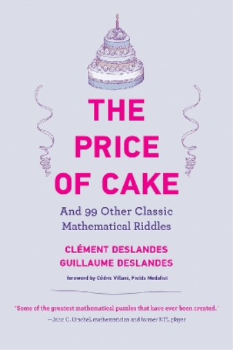 Clement Deslandes Guillaume Deslandes The Price of Cake (Tascabile)