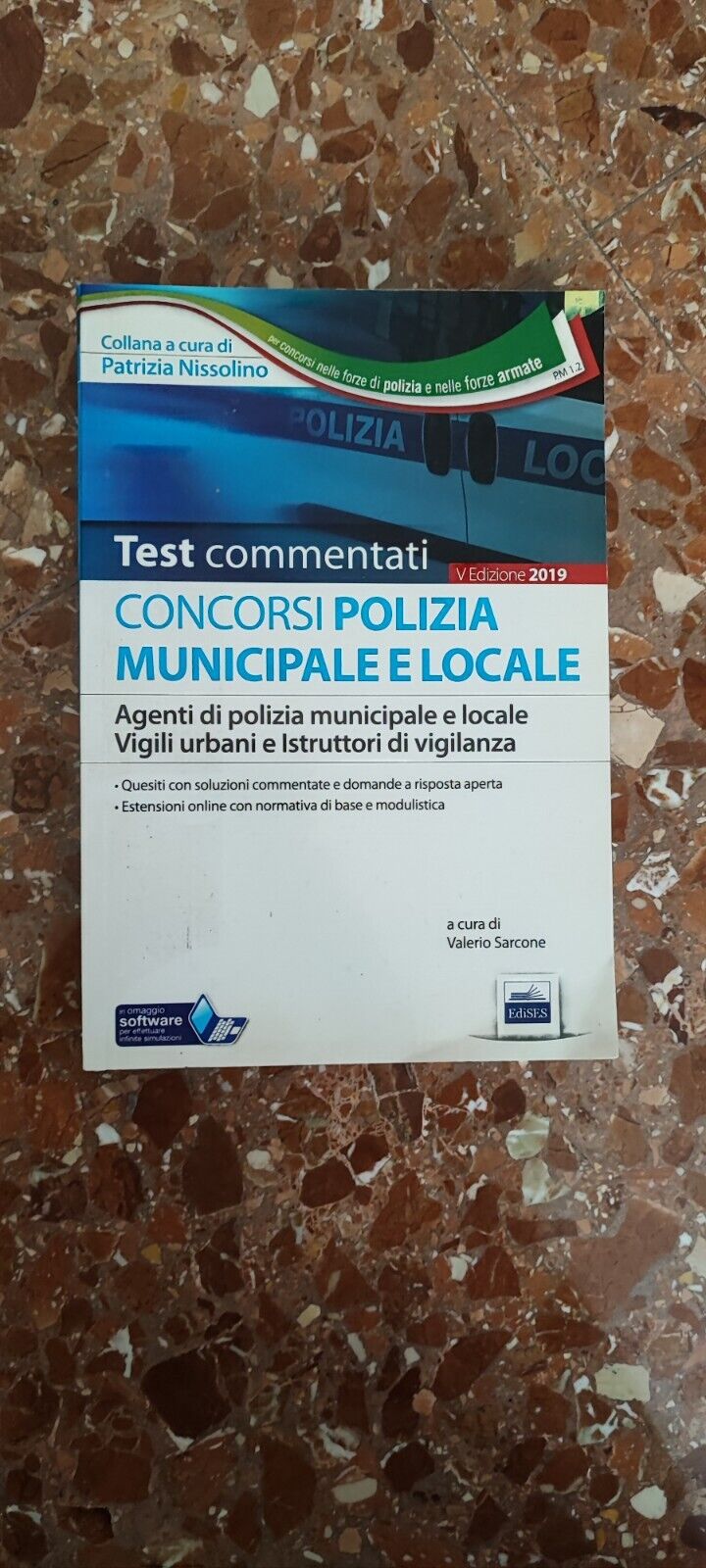 I TEST DEL CONCORSO POLIZIA MUNICIPALE E Locale SARCONE. EDISES.