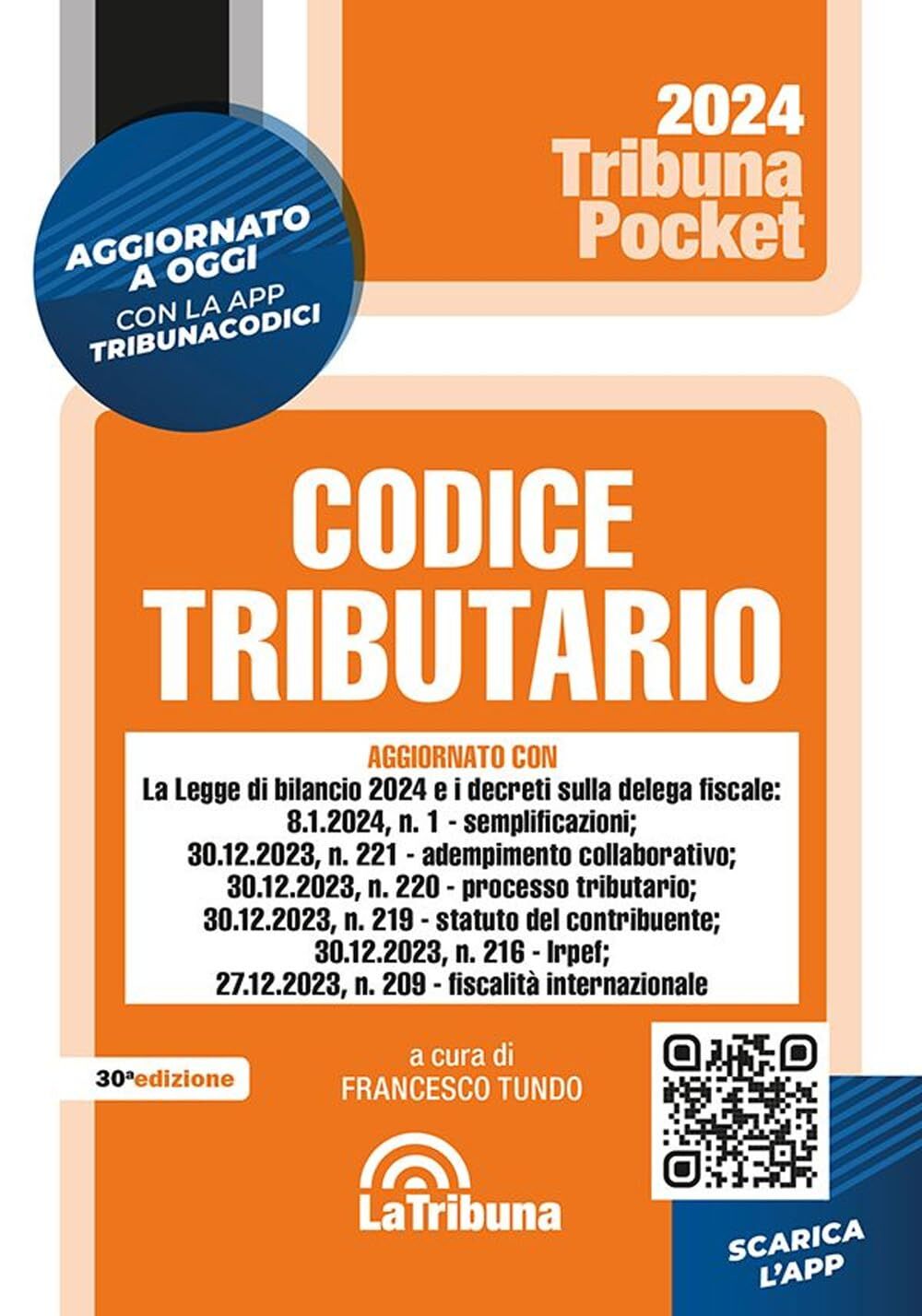 9788829114627 Codice tributario con le norme sul processo tributario. 2024 - Fra