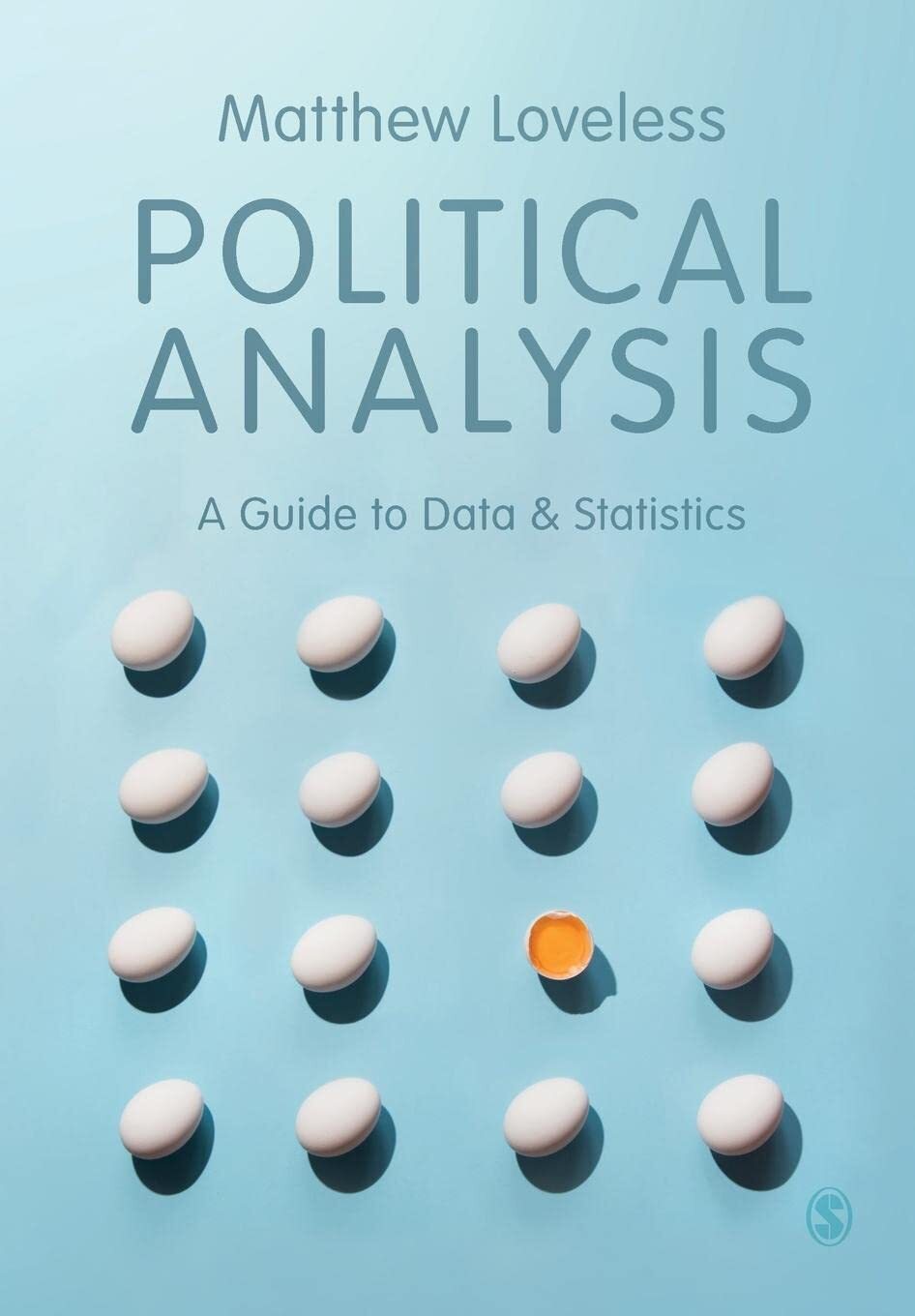 9781529774832 Political Analysis: A Guide to Data and Statistics - Matthew Lovel