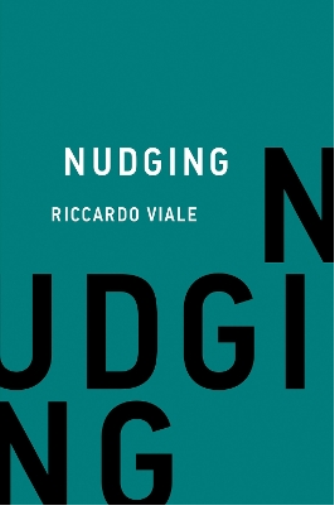 Riccardo Viale Nudging (Copertina rigida)
