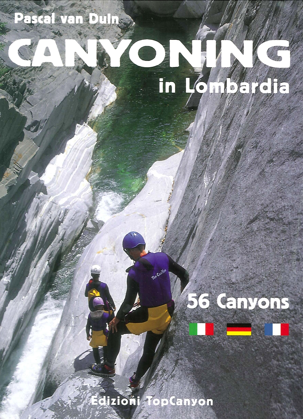 Canyoning in Lombardia. 56 Canyons - [TopCanyon]
