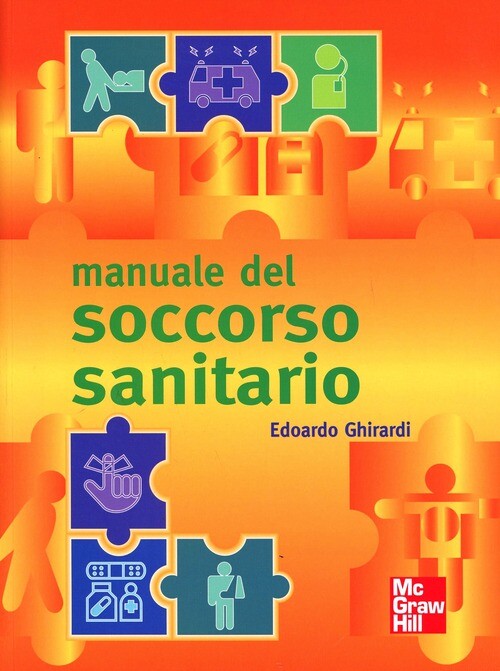 MANUALE DEL SOCCORSO SANITARIO GHIRARDI EDOARDO