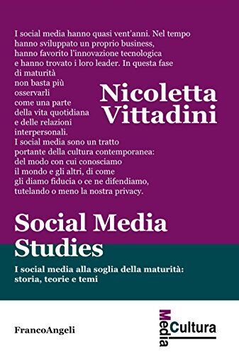9788891768568 Social media studies. I social media alla soglia d...teorie e temi